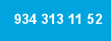 934 313 11 52